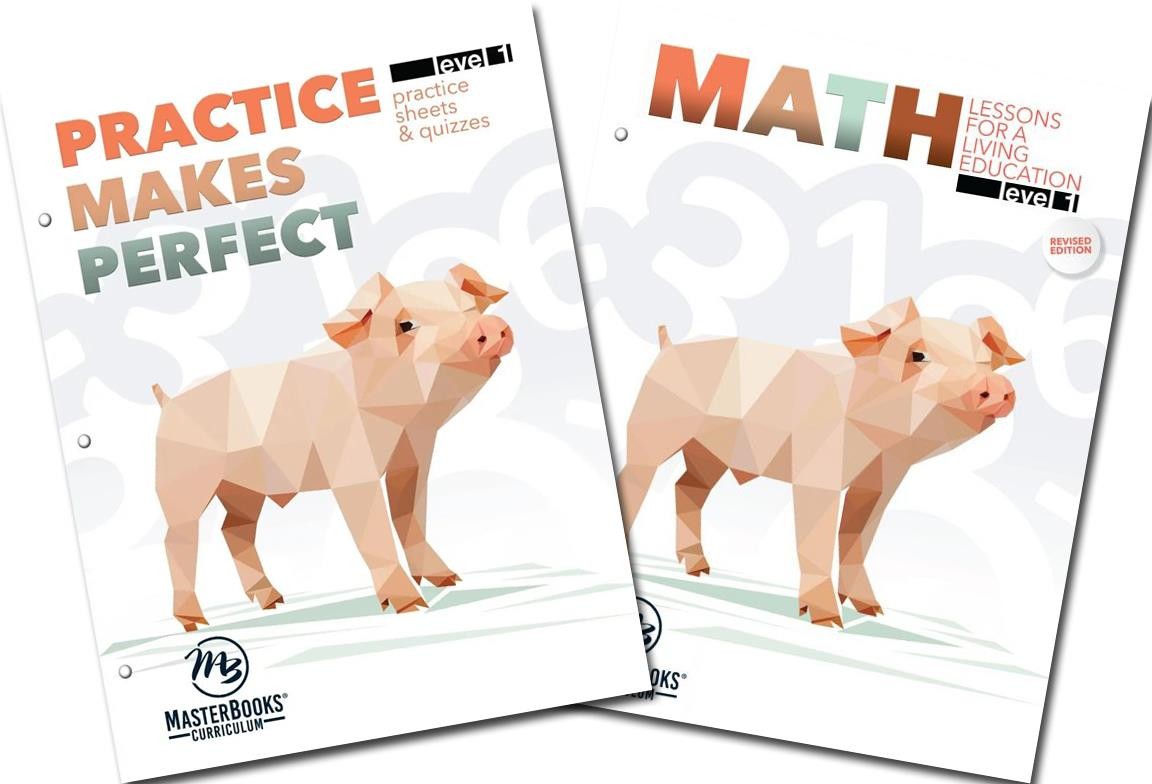 New Master Books MATH LESSONS Living Education Level 1 & PRACTICE Makes Perfect
