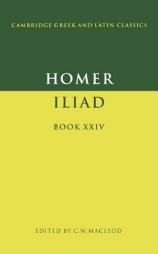 Homer: Iliad Book XXIV (Cambridge Greek and Latin Classics) Homer paperback Use