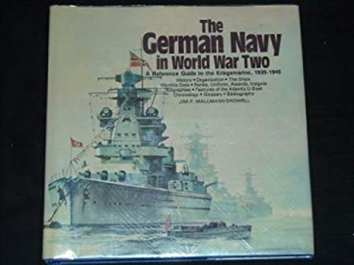German Navy in World War II Hardcover Jak P. Mallmann