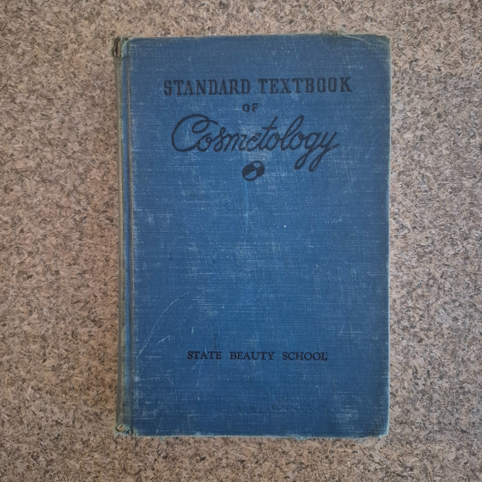 Standard Textbook of Cosmetology Professional Beauty College Hardcover 1958