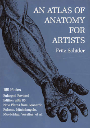 An Atlas of Anatomy for Artists (Dover Anatomy for Artists) – Paperback – GOOD