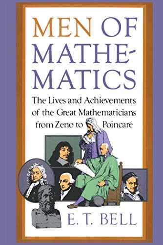 Men of Mathematics (Touchstone Books) by Bell, E.T.