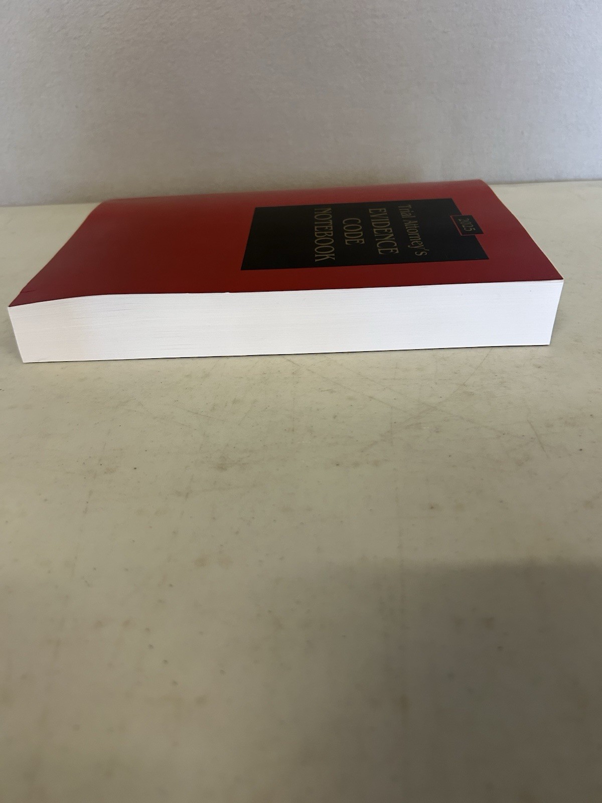 Trial Attorney’s Evidence Code Notebook 2025 Edition CEB