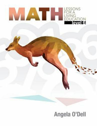 Math Lessons for a Living Education, Lev- 9781683440246, paperback, Angela Odell