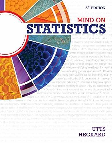 Mind on Statistics – Standalone – Hardcover, by Utts Jessica M.; – Acceptable n