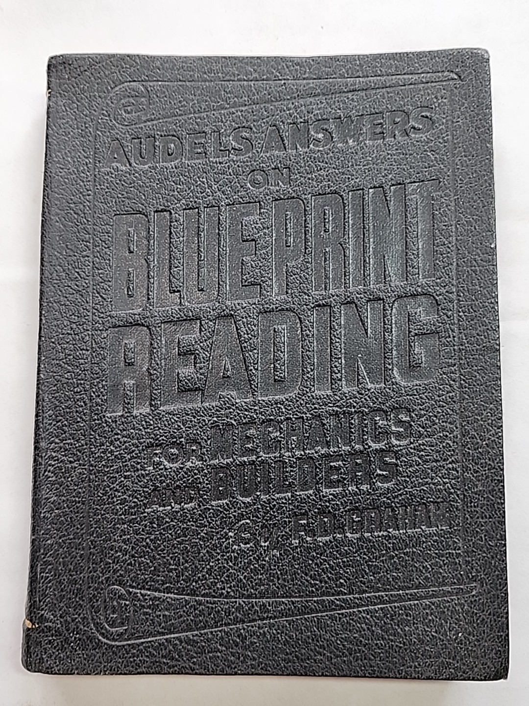 1943 AUDELS Answers On Blueprint Reading For Mechanics & Builders Book Vtg