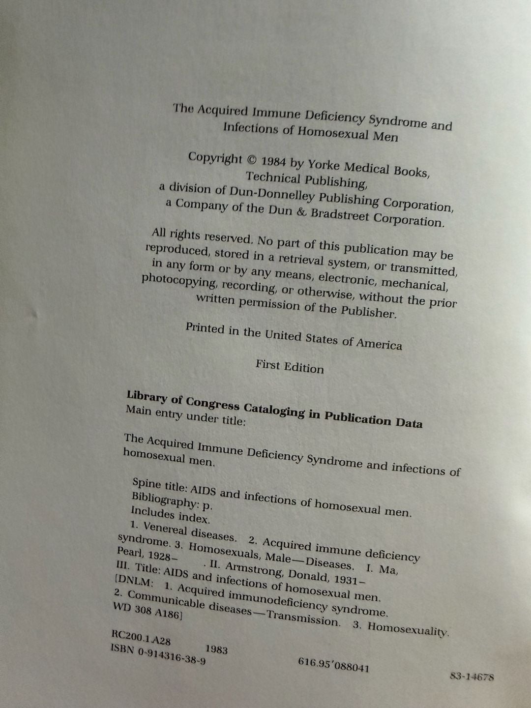 The Acquired Immune Deficiency Syndrome and Infections of Homosexual Men 1st Ed