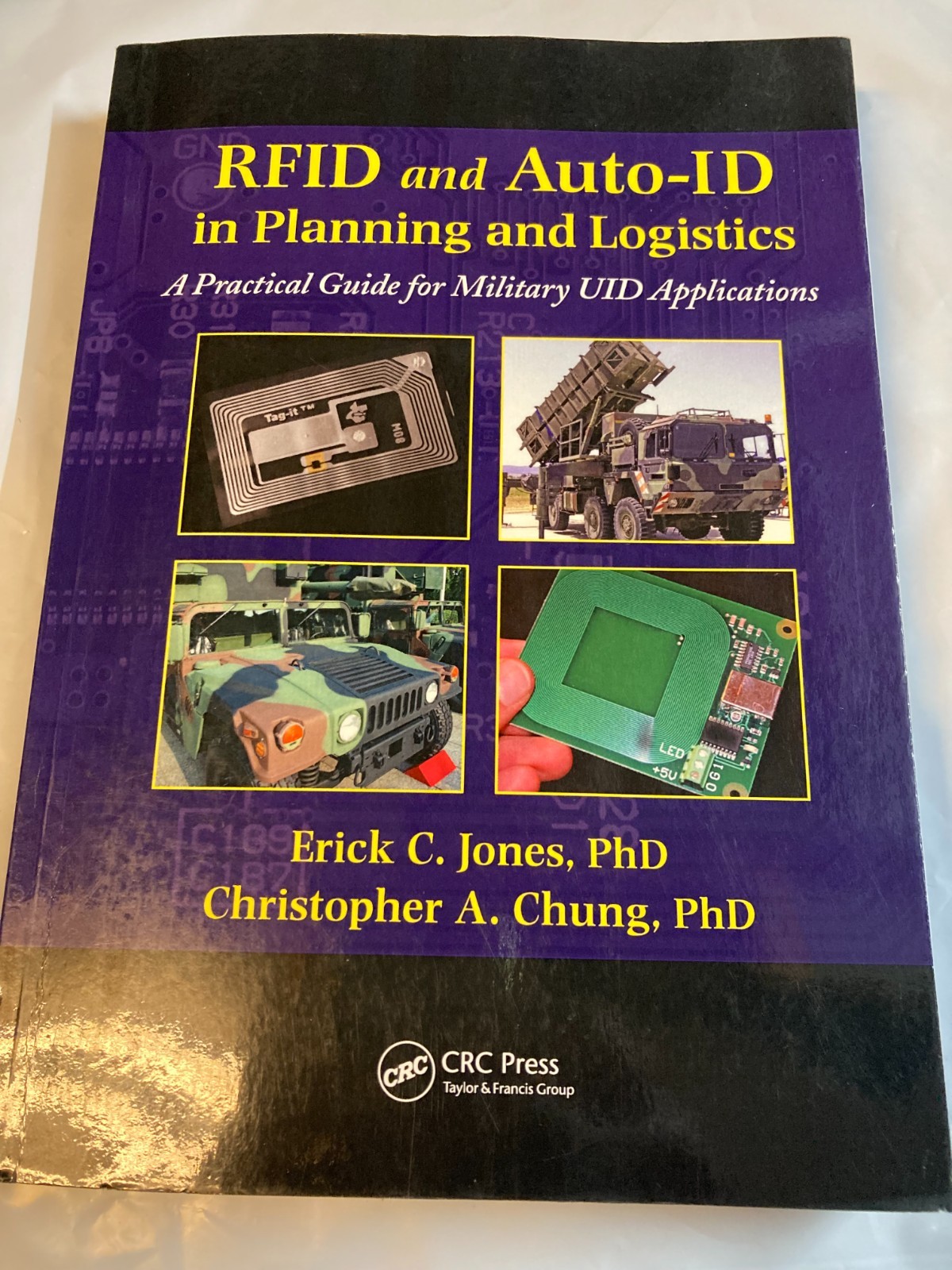 Rfid and Auto-id in Planning and Logistics : A Practical Guide for Military VG