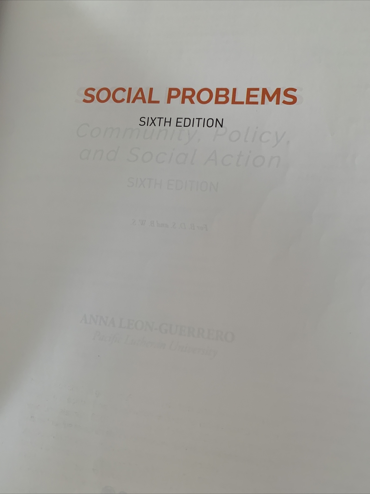 Social Problems: Community, Policy, and Social Action by Anna Y Leon-Guerrero