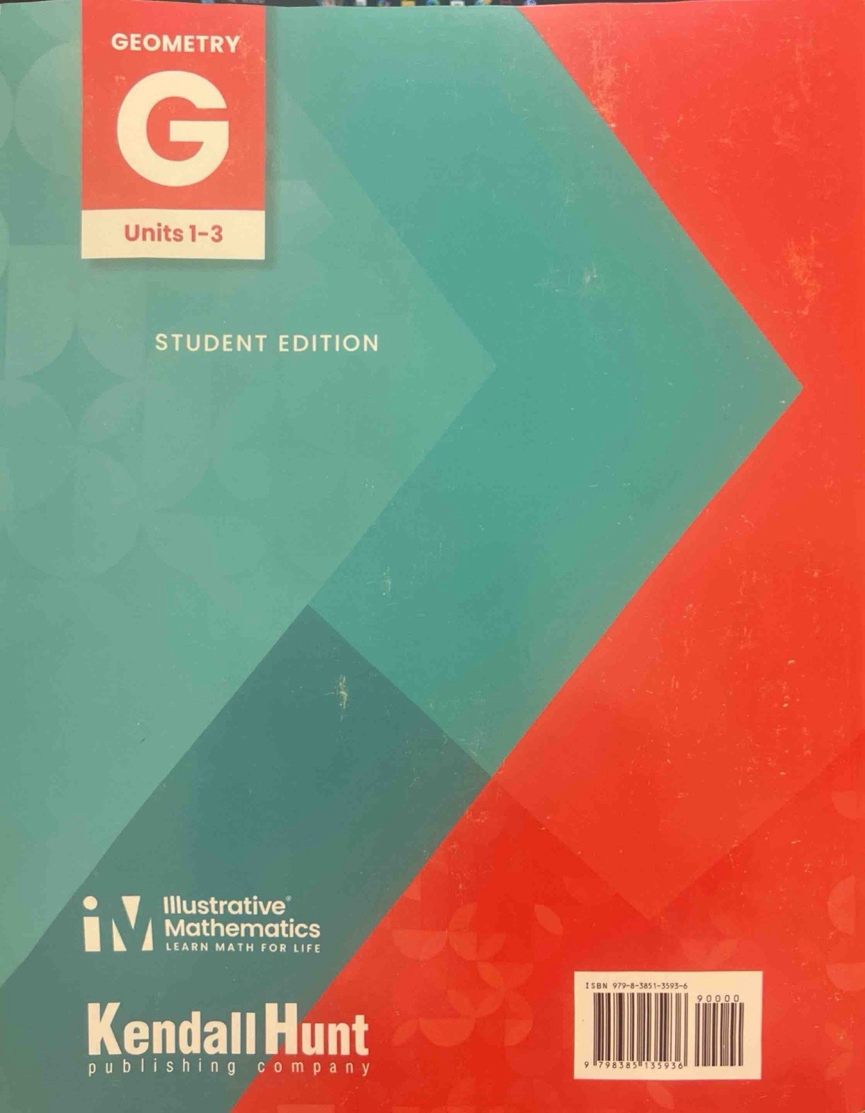 IMKH Geometry Units 1-3 Student Edition Paperback Book 1