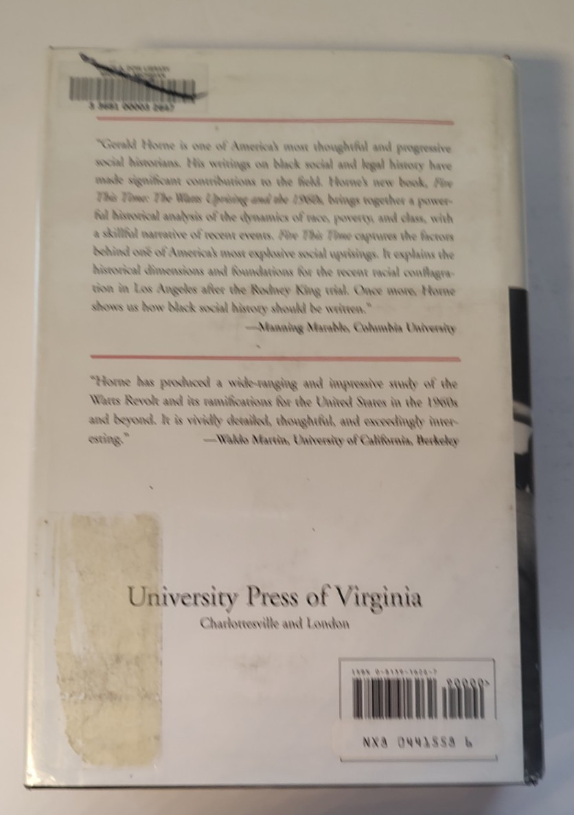 Fire This Time : The Watts Uprising and the 1960’s by Horne Hardcover Ex-Libris