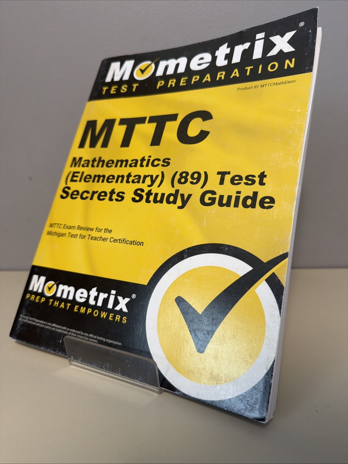 MTTC Mathematics (Elementary) (89) Test Secrets Study Guide