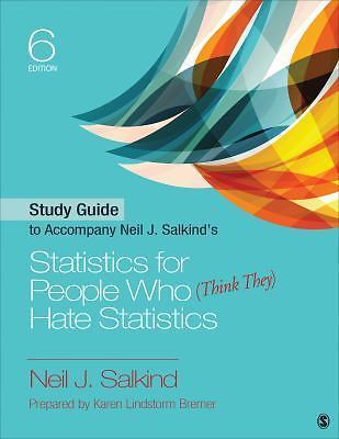 Study Guide to Accompany Neil J. Salkind′- 1506377947, paperback, Neil J Salkind