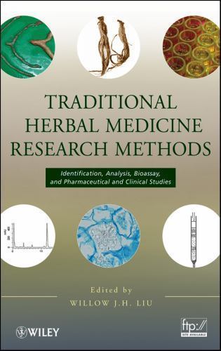 Traditional Herbal Medicine Research Methods: Identification, Analysis, Bioassay