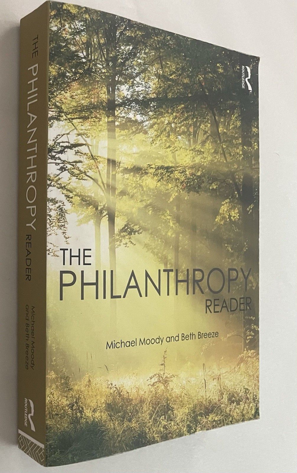 The Philanthropy Reader by Michael Moody SIGNED FIRST EDITION Very Good