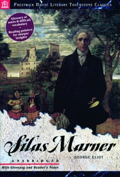 Silas Marner – Literary Touchstone Edition Perfect George Elliott