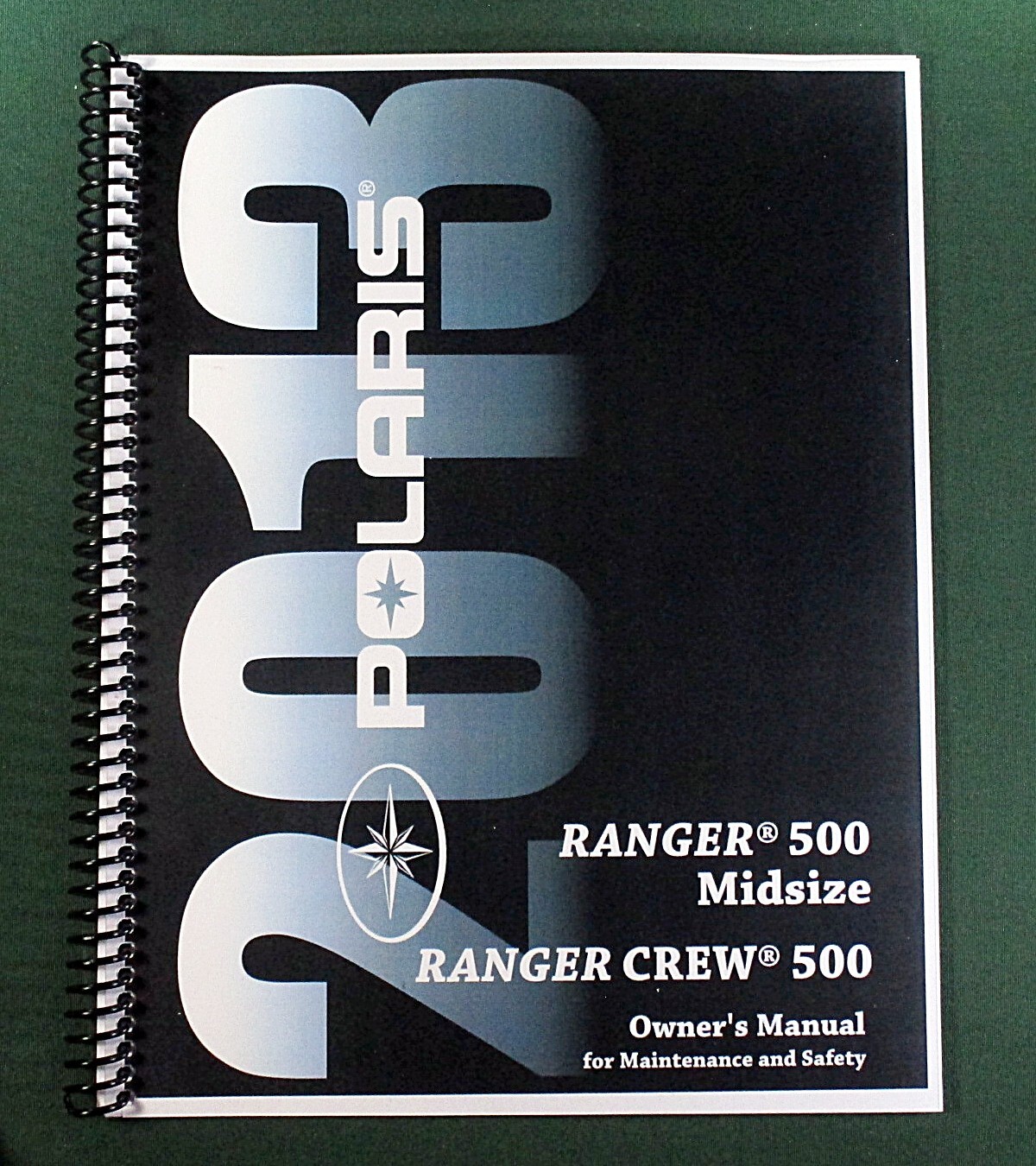 2013 Polaris Ranger 500 Midsize Owner’s Manual: 93 Pages & Protective Covers!
