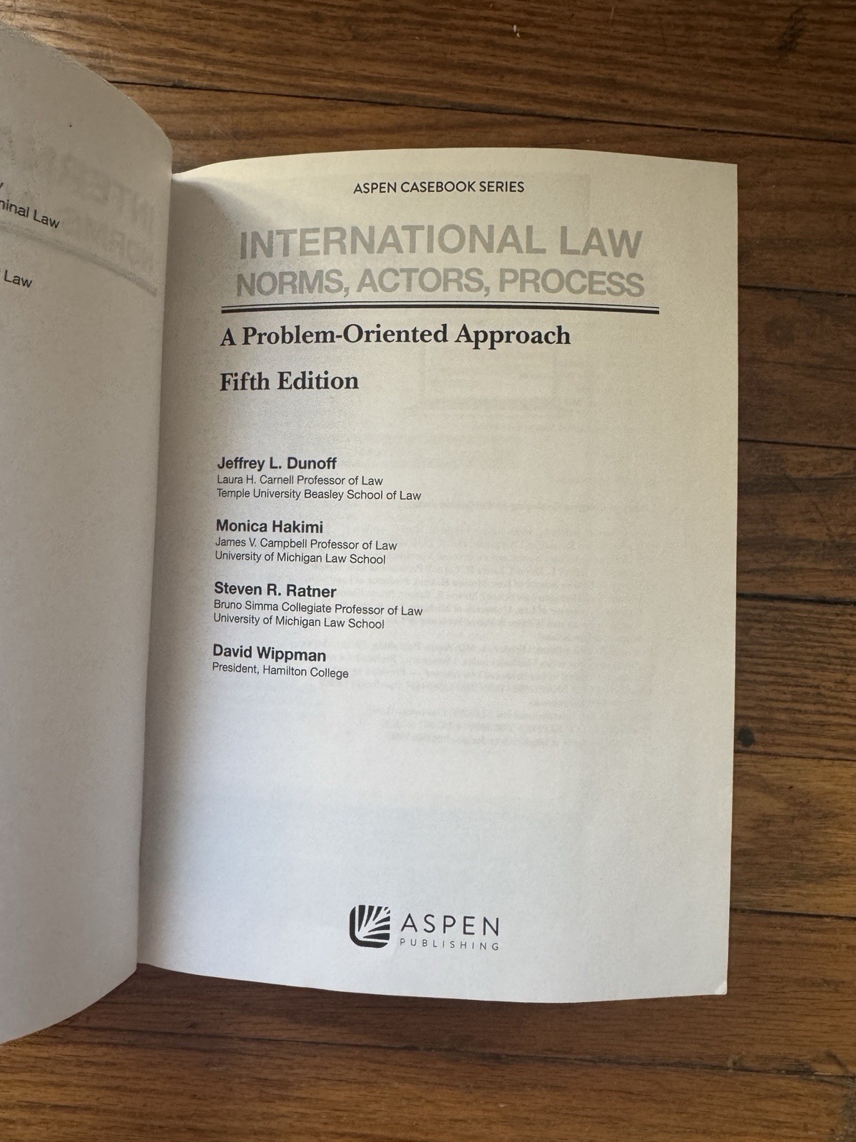 International Law: Norms, Actors, Process; A Problem-Oriented Approach Fifth Ed.