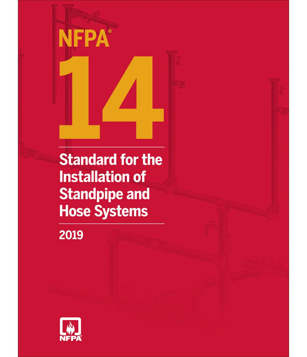 NFPA 14 Standard for the Installation of Standpipe and Hose Systems 2019