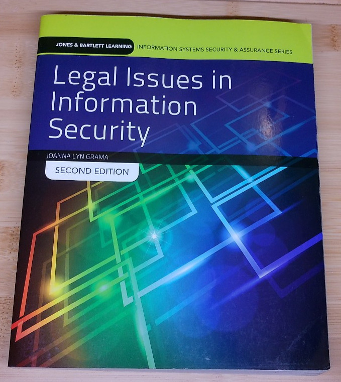Legal Issues in Information Security 2nd Edition by Joanna Lyn Grama (Paperback)