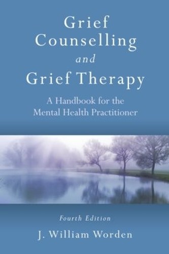 J. William Worden Grief Counselling and Grief Therapy (Paperback) (UK IMPORT)