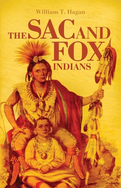 The Sac And Fox Indians